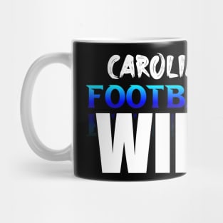 Wife Carolina Football Fans Sports Saying Text Mug